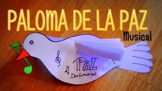 DIY PALOMA DE LA PAZ MUSICAL Peace Dove DONLUMUSICAL [upl. by Haek]