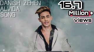 Danish Zehen Alvida Song  Bas Rona Mat  For All best friends [upl. by Oigimer]