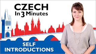 Learn Czech  How to Introduce Yourself in Czech  Czech in Three Minutes [upl. by Zales]