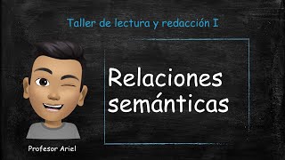 Relaciones semánticas [upl. by Oicnerual]