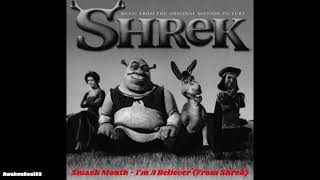 Im A Believer Shrek 1 hour [upl. by Nahor]