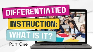 What is Differentiated Instruction [upl. by Eleanore]