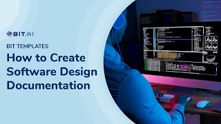 How to Create Software Design Documentation  Bitai [upl. by Ybreh159]