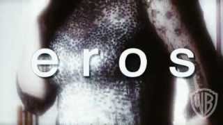 Eros  Original Theatrical Trailer [upl. by Ivetts]