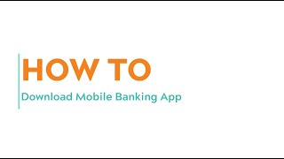 How to Download Mobile Banking App [upl. by Beka]