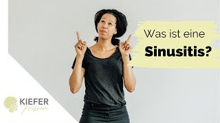 NasennebenhöhlenEntzündung Sinusitis  Krankheitsbild amp Symptome [upl. by Anairda]