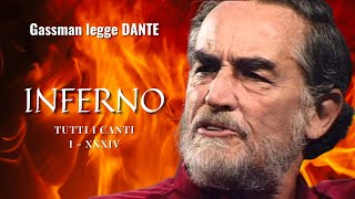 Gassman legge Dante INFERNO Completo Tutti i Canti I  XXXIV [upl. by Ylicis]