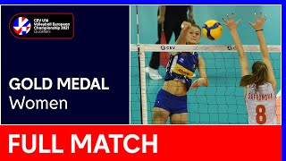 Russia vs Italy  CEV U16 Volleyball European Championship 2021  Gold Medal Women [upl. by Dysart]