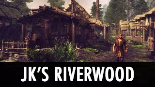 Skyrim Mod JKs Riverwood [upl. by Bowen]