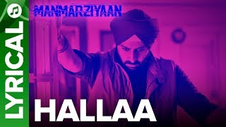 Hallaa  Lyrical Audio Song  Manmarziyaan  Amit Trivedi Shellee  Abhishek Taapsee Vicky [upl. by Damita545]