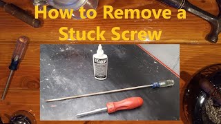 How to Remove a Stuck Screw [upl. by Ultan]