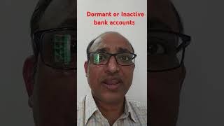 Dormant Bank Account or Inactive Bank Accounts [upl. by Otrebcire]