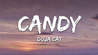 Doja Cat  Candy Lyrics [upl. by Oinoitna951]