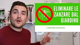 COME ELIMINARE LE ZANZARE DAL GIARDINO 4 METODI EFFICACI E BIO [upl. by Algernon769]