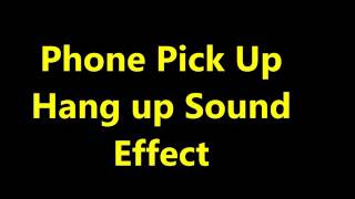 Phone Pick Up Hang up Sound Effect [upl. by Cone]