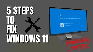 5 Steps To FIX Windows 11 [upl. by Oetsira]