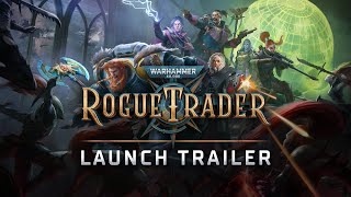 Rogue Trader Launch Trailer [upl. by Yrahk93]