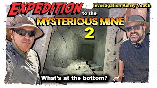 Kenny Veach Investigation  Mysterious Mine Expedition 2 [upl. by Scever541]