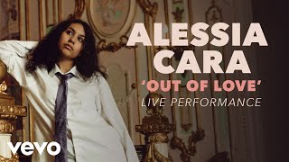 Alessia Cara  Out Of Love Official Live Performance  Vevo x Alessia Cara [upl. by Bamby]