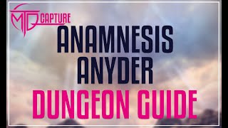 FFXIV  Anamnesis Anyder Guide [upl. by Icaj337]