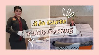 A LA CARTE TABLE SETTING  FampB SERVICE  LPUB [upl. by Bruno]