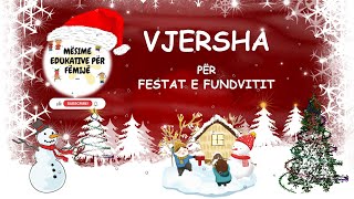 Vjersha për festat e fundvitit [upl. by Ylehsa88]