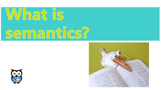 What is semantics [upl. by Yanetruoc]