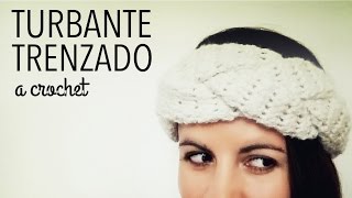 Turbante  Banda  Vincha en TRENZA a Crochet  Paso a Paso [upl. by Mitzl]