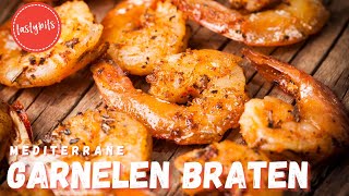 Scampi  Garnelen braten  das mediterrane REZEPT mit Chili amp Knoblauch [upl. by Enellek161]