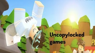 Free uncopylocked games for FREE [upl. by Airel104]