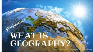 Geography  Introduction and definition of geography [upl. by Landa515]