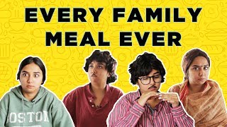 Every Family Meal Ever  MostlySane [upl. by Alyac632]