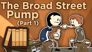 England The Broad Street Pump  You Know Nothing John Snow  Extra History  Part 1 [upl. by Pandora]