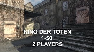 COD Black Ops Zombies Kino der Toten 150 2 Players [upl. by Aria316]