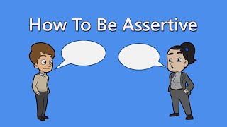 How To Be Assertive Assertive Communication amp DBT Interpersonal Effectiveness Skills [upl. by Zebulen]