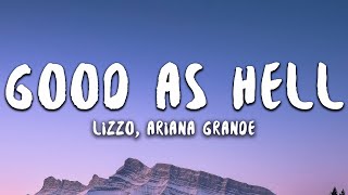 Lizzo Ariana Grande  Good As Hell Lyrics [upl. by Georges]