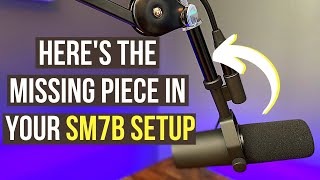 The Missing Piece in Your Shure SM7B Setup Its small but makes a HUGE Difference [upl. by Nosidda]