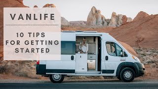 Van Life  10 Tips for Getting Started [upl. by Anerec736]