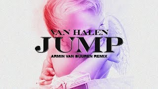 Van Halen  Jump Armin van Buuren Remix [upl. by Engenia120]