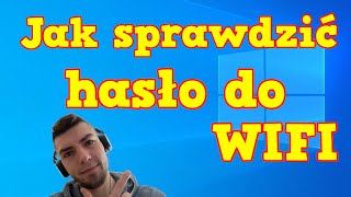 Jak sprawdzić hasło WIFI na komputerze PC laptopie WINDOWS 10 [upl. by Adnik]