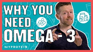 The Benefits Of Fish Oil amp Why You Need Omega3  Nutritionist Explains  Myprotein [upl. by Boylan187]