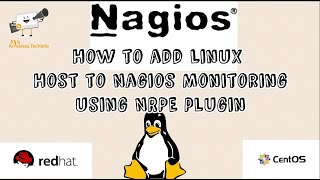 How to Add Linux Host to Nagios Monitoring using NRPE plugin  Adding Centos 7 to Nagios Monitoring [upl. by Bobina]