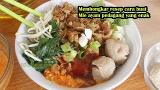 Membongkar resep mie ayam pedagang yang enak [upl. by Kallman]