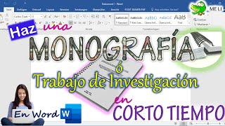 HACER UNA MONOGRAFÍA O TRABAJO DE INVESTIGACIÓN EN WORD [upl. by Kerge]