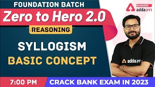 Syllogism Basic Concept L1  Reasoning  Banking Foundation Classes Adda247 Class2 [upl. by Sidras894]