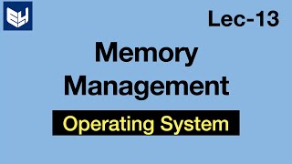 Memory Management  OS  Lec13  Bhanu Priya [upl. by Ivor]