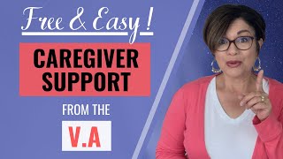 3 TYPES OF SUPPORT from the VA Caregiver Support Program [upl. by Orin]