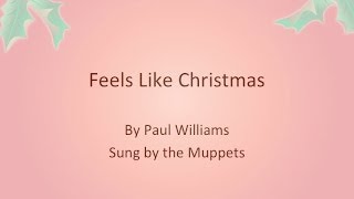 Muppets Feels Like Christmas With Lyrics [upl. by Cosme]