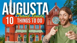 TOP 10 Things to do in Augusta Georgia 2023 [upl. by Safire]