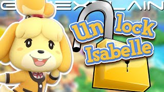 How to Unlock Isabelle in Animal Crossing New Horizons Guide [upl. by Enomes608]